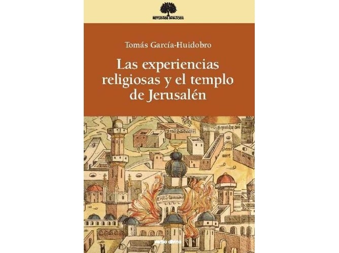 Libro Experencias Religiosas Y El Templo De Jerusalén de Tomás García