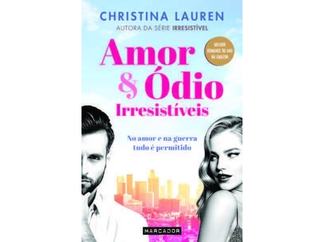 Libro Amor Ódio Irresistíveis de Christina Lauren Portugués