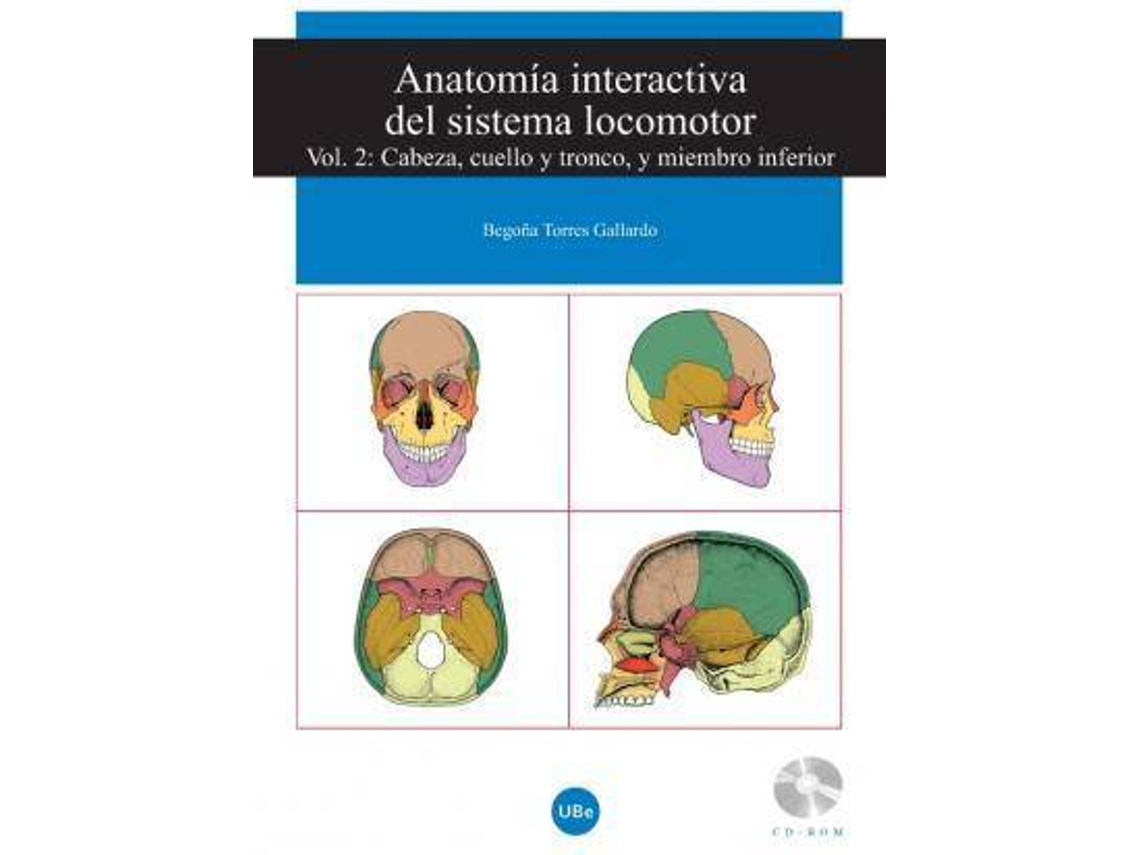 Libro Anatom A Interactiva Del Sistema Locomotor Volumen Ii Cabeza