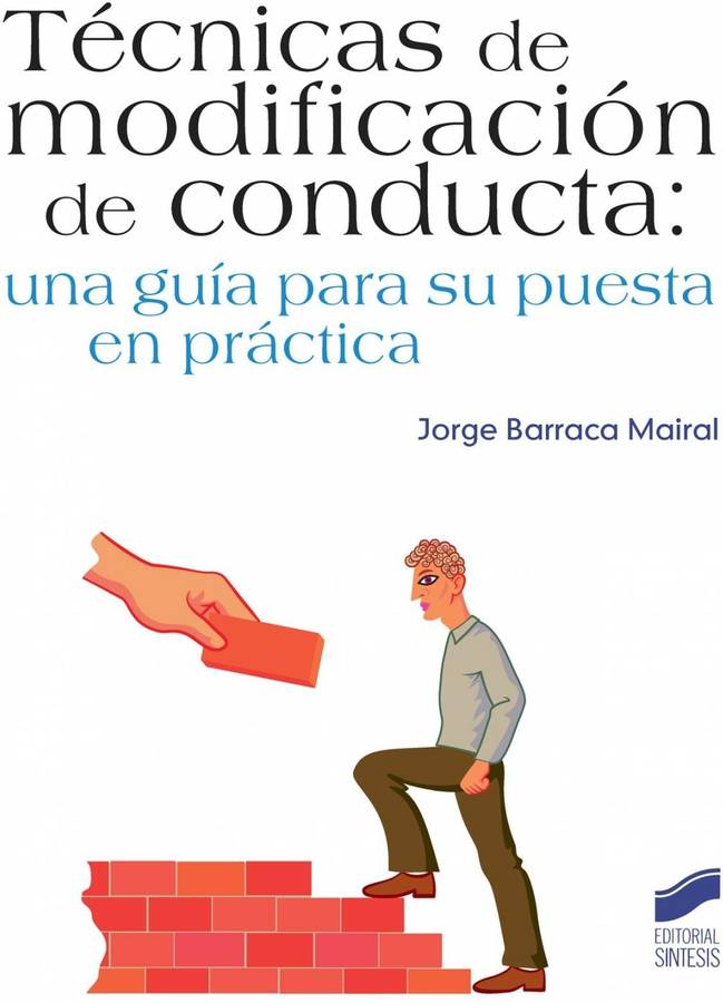 De Modificación Conducta psicología la libro jorge barraca mairal español