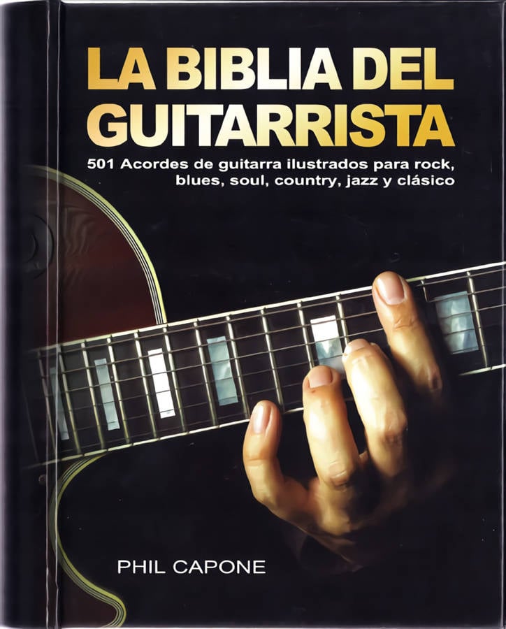 La Biblia Del guitarrista tapa dura libro phil capone español