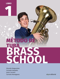 De Tuba Brass school. libro 1 tapa blanda javier cerveró conrado gastaldo eduardo nogueroles carmelo romaguera