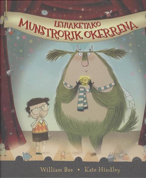 Libro Lehiaketako Munstrorik Okerrena de William Bee (Euskera)