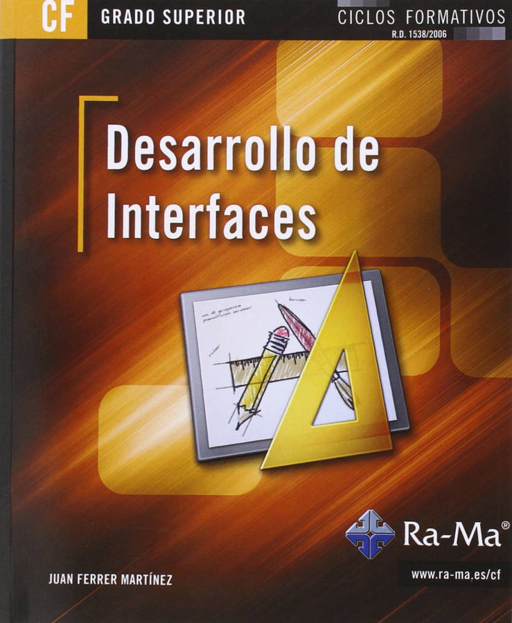 Libro (15).(Gs).Desarrollo De Interfaces de Juan Ferrer Martinez (Español)