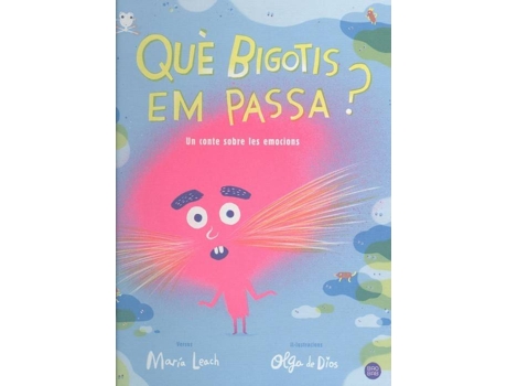 Libro Què Bigotis Em Passa? de María Leach (Catalán)