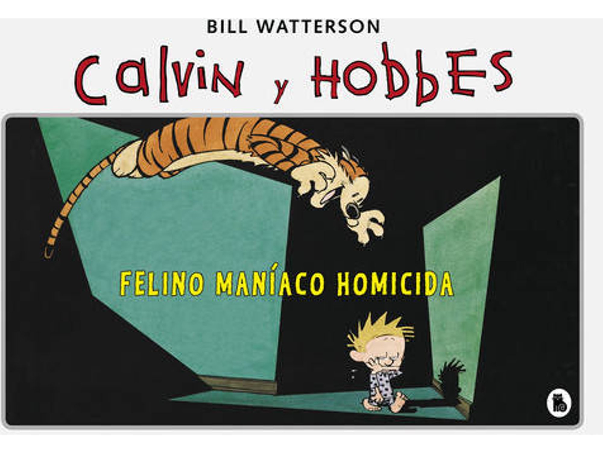 Libro Felino Maníaco Homicida de Watterson, Bill