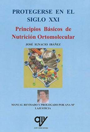 Principios De Ortomolecular libro josé ignacio español