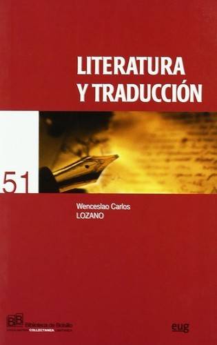 Libro Literatura Y Traducción de W Carlos Lozano (Español)