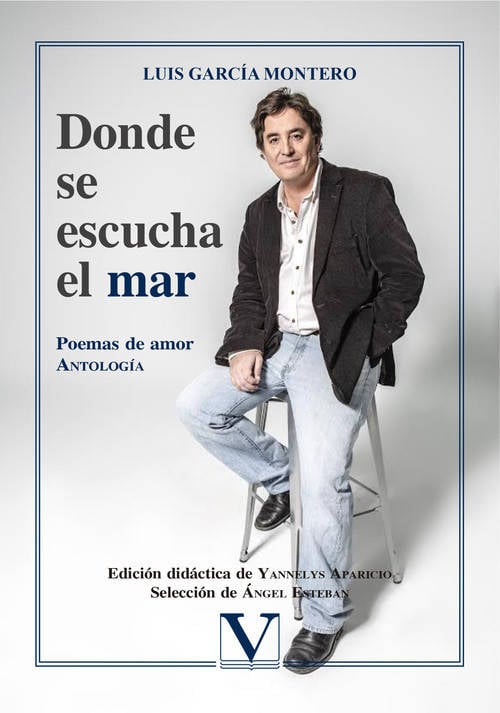 Donde Se Escucha el mar ebook poemas de amor. antología poesía libro luis garcía montero español