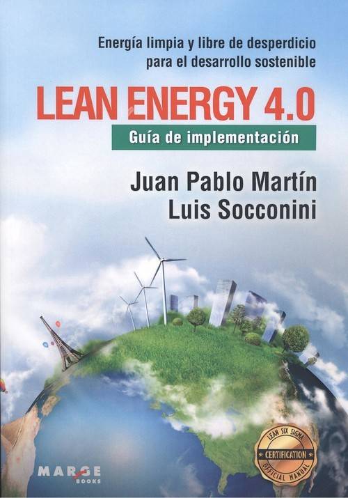 Lean Energy. De implementación 0 gestiona libro 4.0 juan pablo luis socconini español