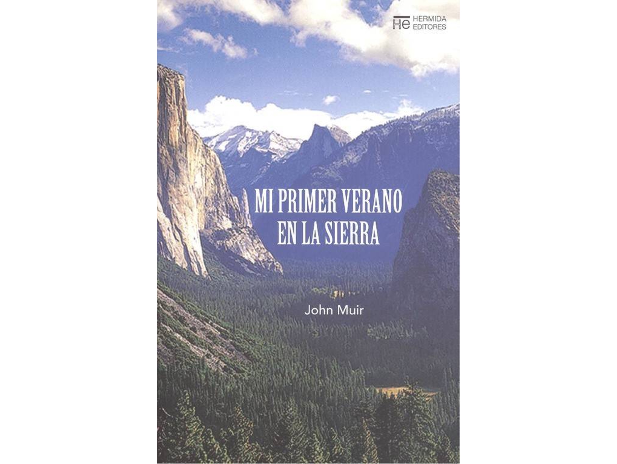 Libro Mi Primer Verano En La Sierra de John Muhir