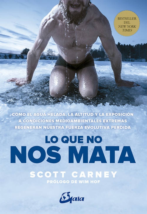 Libro Lo Que No Nos Mata de Scott Carney (Español)