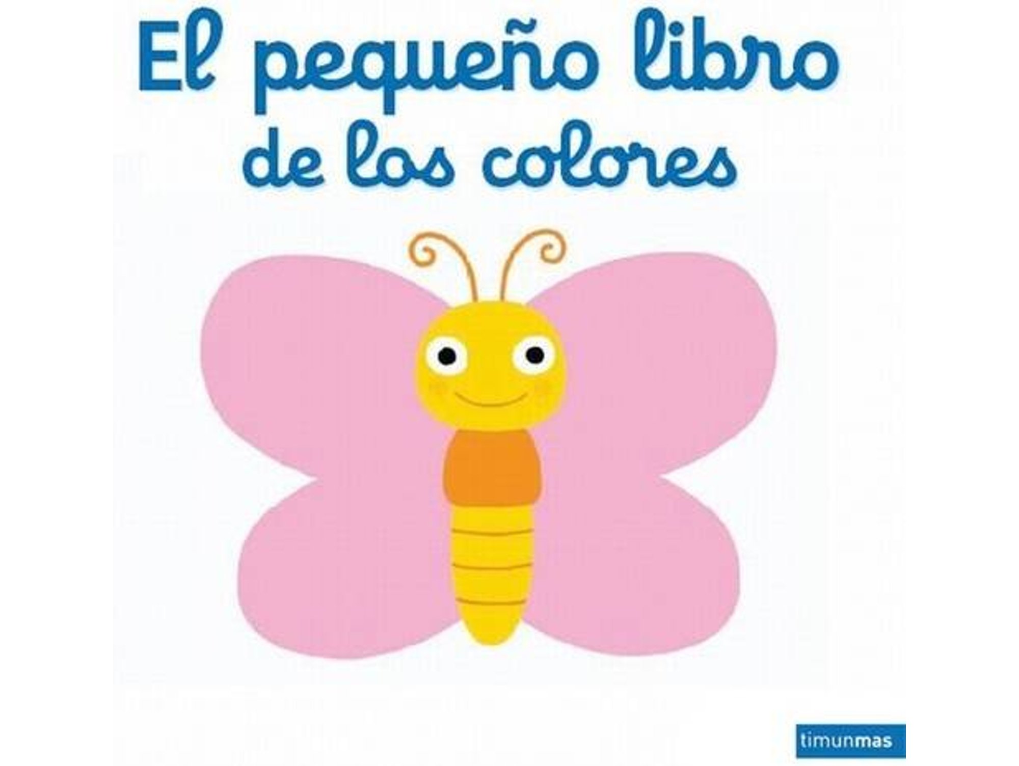 Libro El Pequeño Libro De Los Colores de Varios Autores