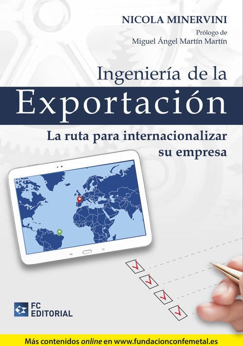 Libro Ingenieria De La Exportacion. La Ruta Para Internac.Empresa de Nicola Minervini (Español)