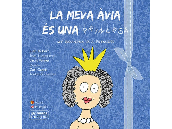 Libro La Meva avia es princesa de autores àvia una tapa dura