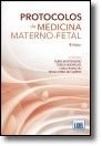 Libro Protocolos de Medicina Materno-Fetal