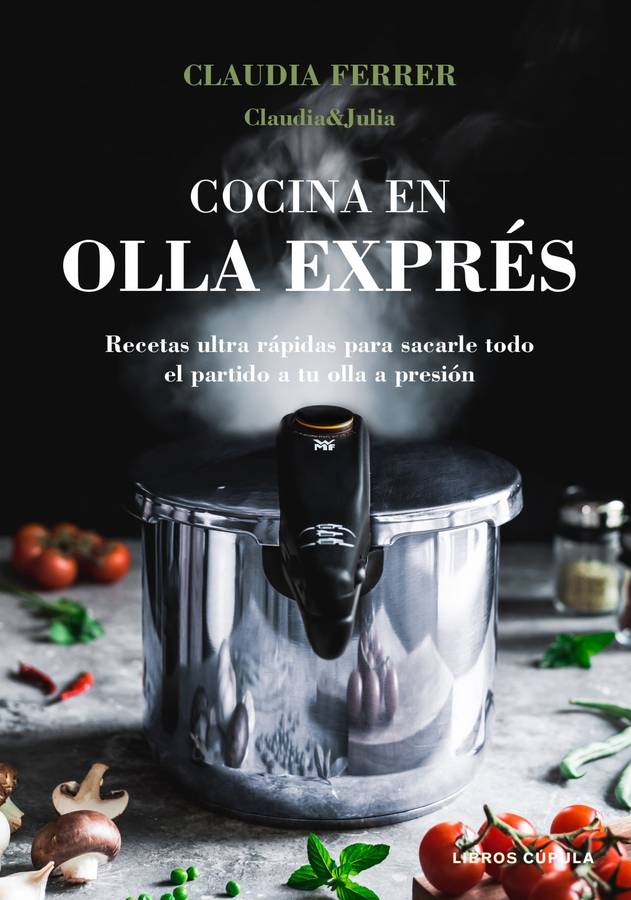 Libro Cocina En Olla Exprés de Claudia (Español)