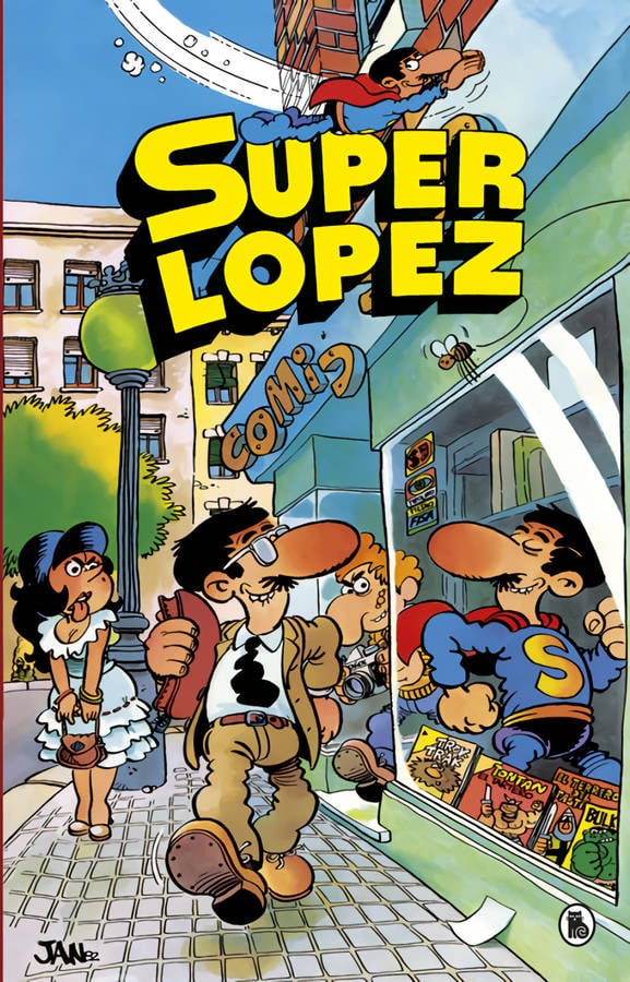 Libro Aventuras De Superlópez , El Supergrupo , ¡Todos Contra Uno, Uno Contra Todos! , Los Alienígenas , Y Otras Aventuras (Súper Humor Superlópez 1) de Jan (Español)