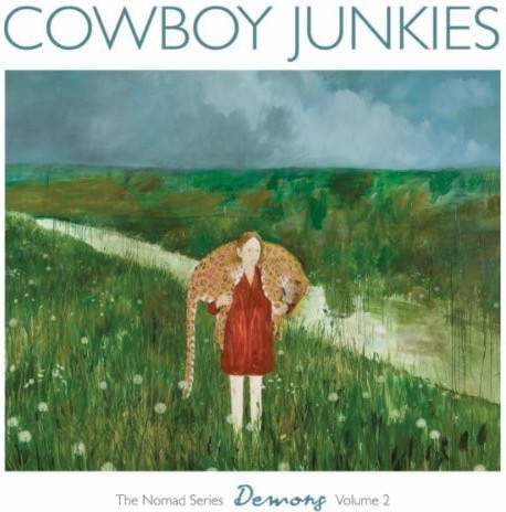 The Nomad Series vol.2 cd cowboy junkies demons 2