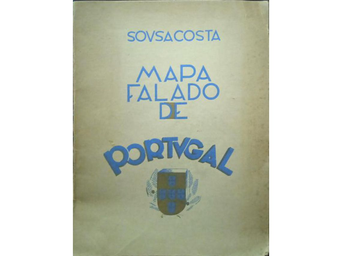 MAPA FALADO DE PORTUGAL. by SOUSA COSTA.