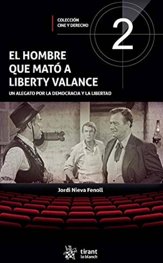 El Hombre Que mató a liberty valance tapa blanda libro de jordi nievafenoll español