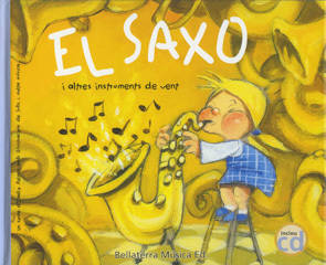 Libro El Saxo I Altres Intruments De Vent de Eladio Reinon (Catalán)