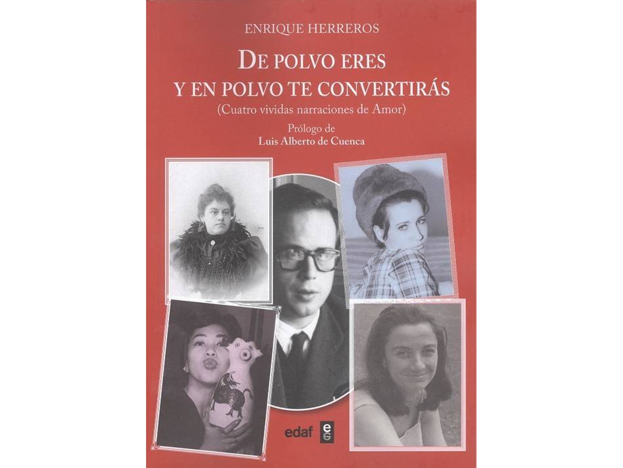 Libro De Polvo Eres Y En Polvo De Convertiras de Enrique Herreros