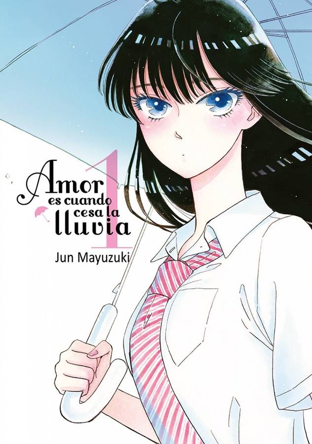 Libro Amor Es Cuando Cesa La Lluvia 1 de Jun Mayuzuki (Español)