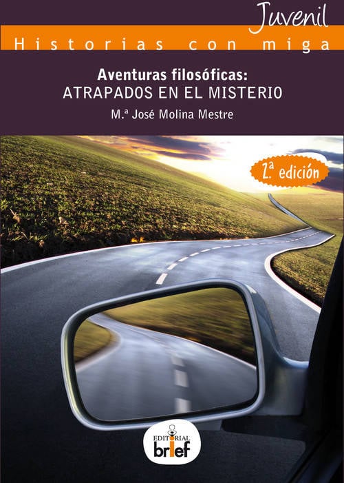 Aventuras Filosoficas Atrapados en el misterio 2ª edic. historias con miga filosóficas novelada tapa blanda libro de mª josé molina mestre español