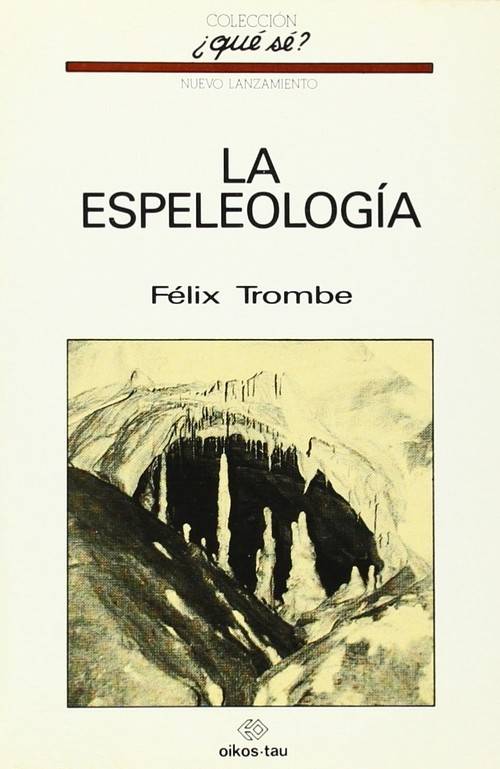 Libro La Espeleología de Felix Trombe (Español)