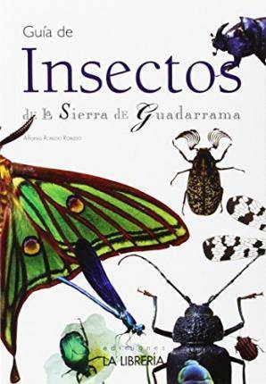 Libro Guía De Insectos De La Sierra De Guadarrama de Alfonso Robledo Robledo (Español)