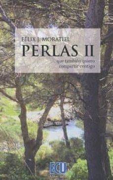 Libro Perlas II de Félix J. Moratiel (Español)