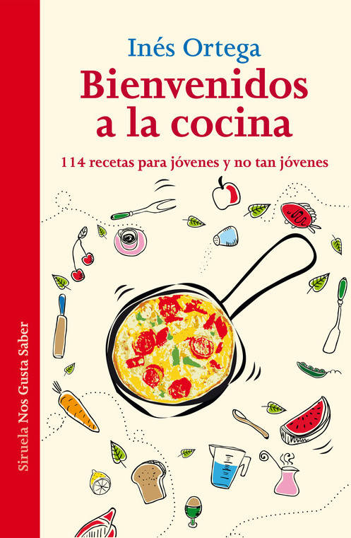 Libro Bienvenidos A La Cocina de Inés Ortega (Español)