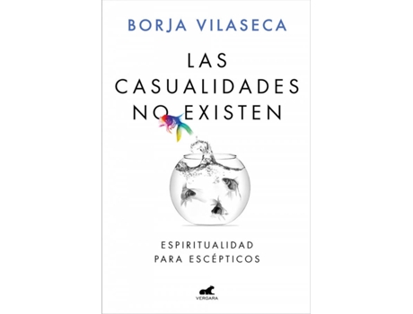 Libro Las Casualidades No Existen de Borja Vilaseca (Español)