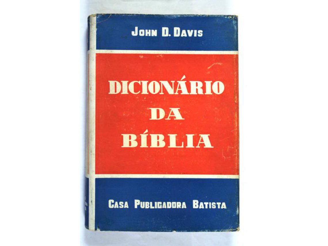 Dicionario da Biblia John D. Davis - dicionário bíblico