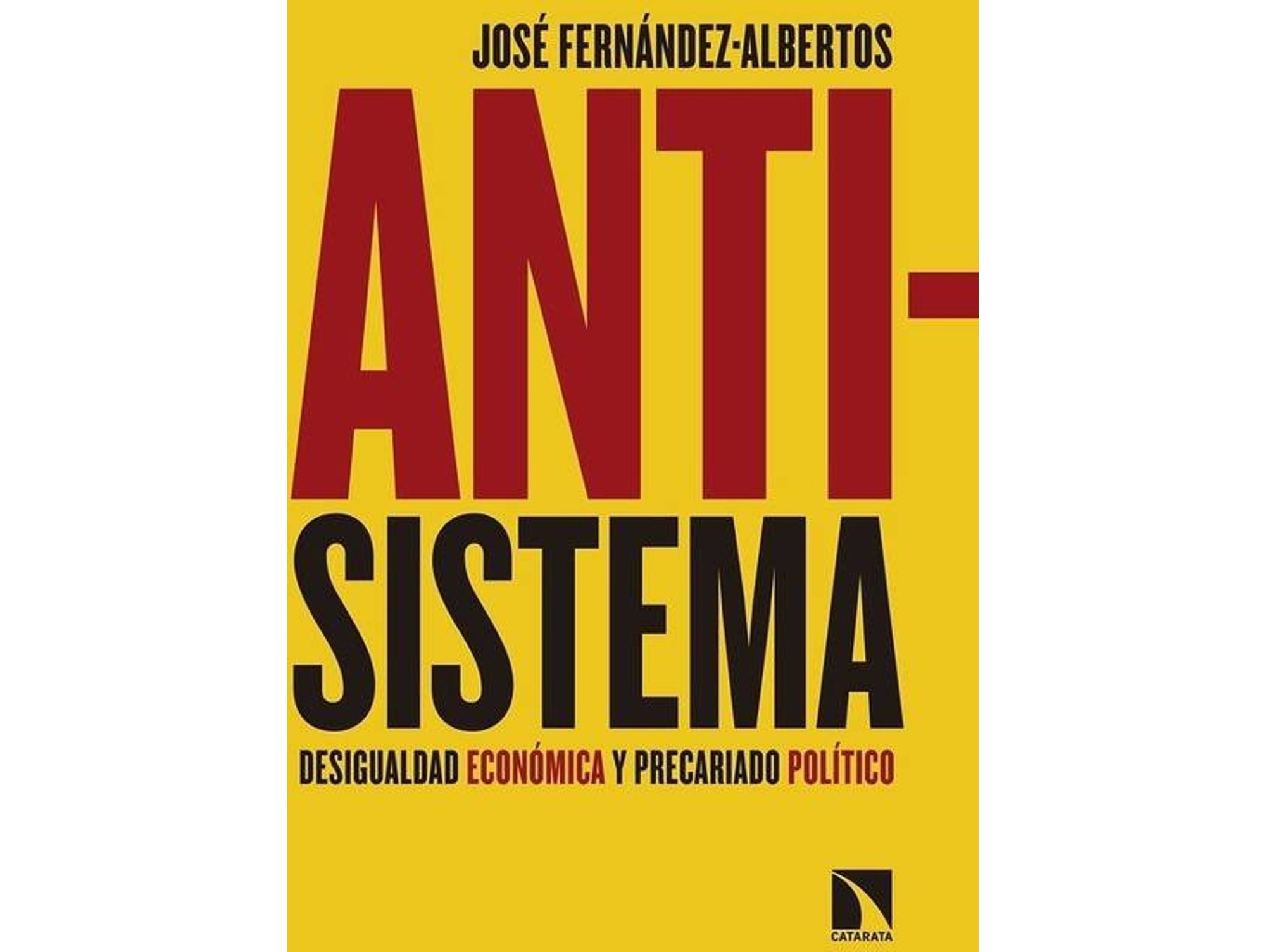 Libro Antisistema de José Fernández Albertos