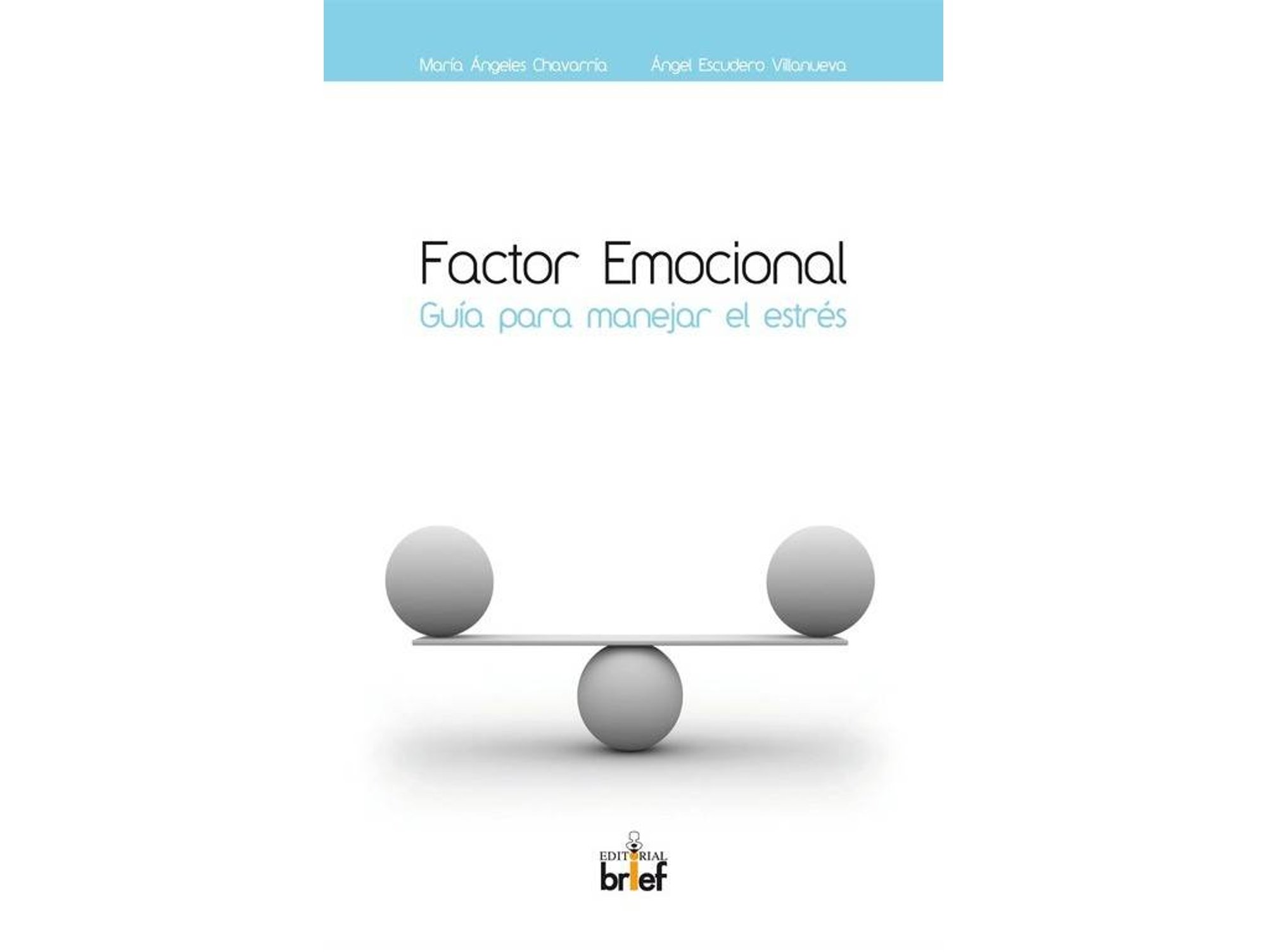 Libro Factor emocional. Guia para manejar el estres de Varios Autores