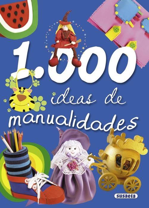 Libro 1000 Ideas De Manualidades de Equipo Susaeta (Español)