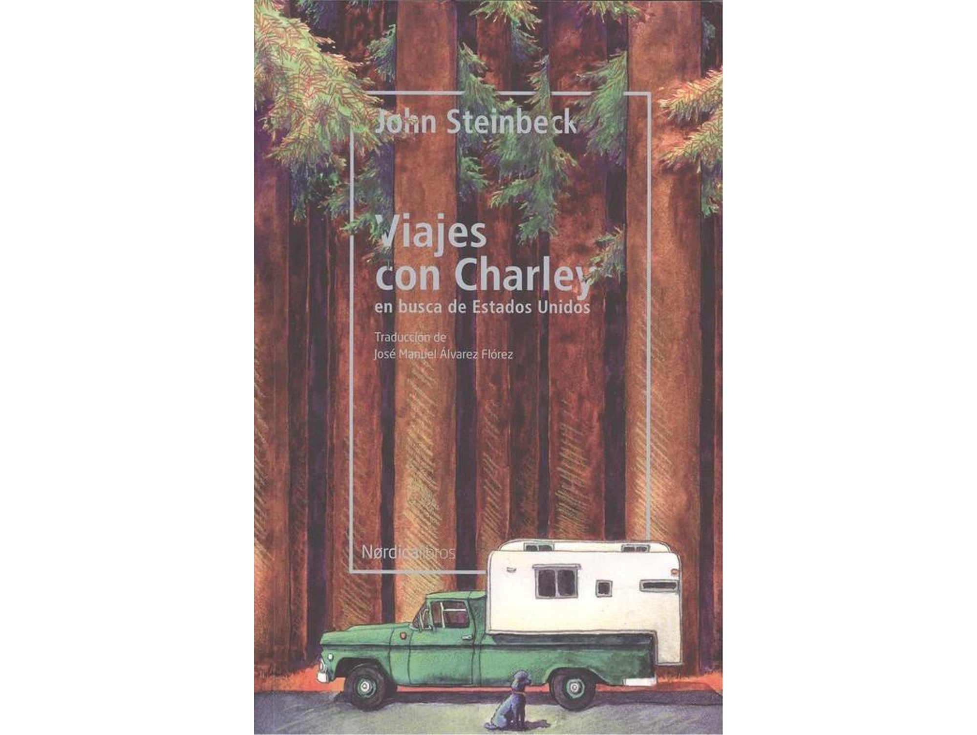 Libro Viajes Con Charley de John Steinbeck