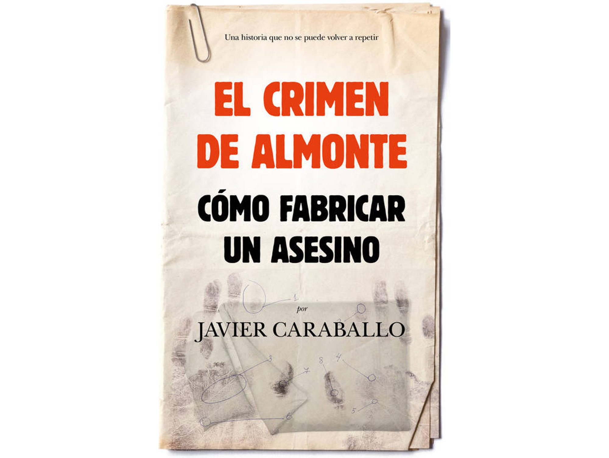 Libro El Crimen De Almonte de Javier Caraballo