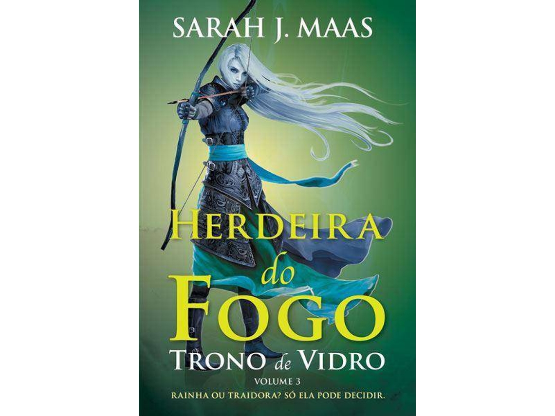 Libro Herdeira Do Fogo Trono De Vidro Livro 3 De Sarah J Maas