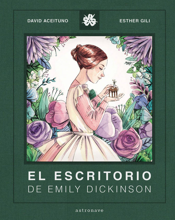 Libro El Escritorio De Emily Dickinson de Esther Gili David Aceituno (Español)