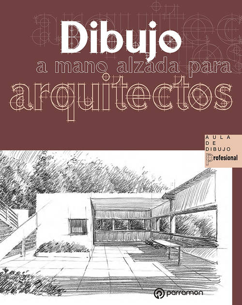 Dibujo Mano Alzada para arquitectos libro magali delgado yanes español tapa blanda