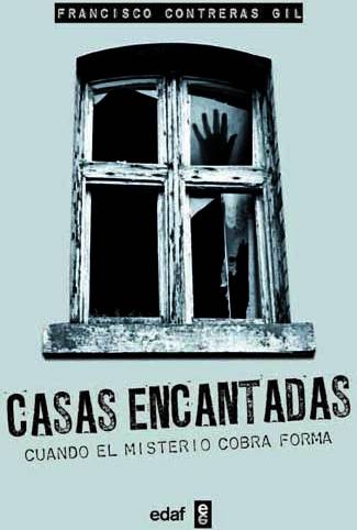 Libro Casas Encantadas de Francisco Contreras Gil (Español)