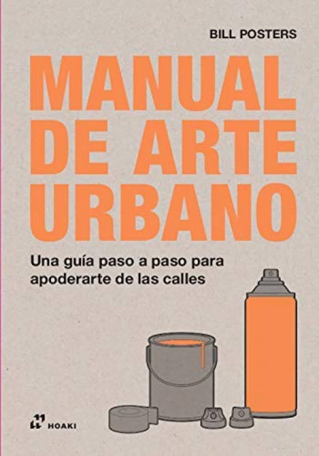 Libro Manual De arte urbano bill posters español