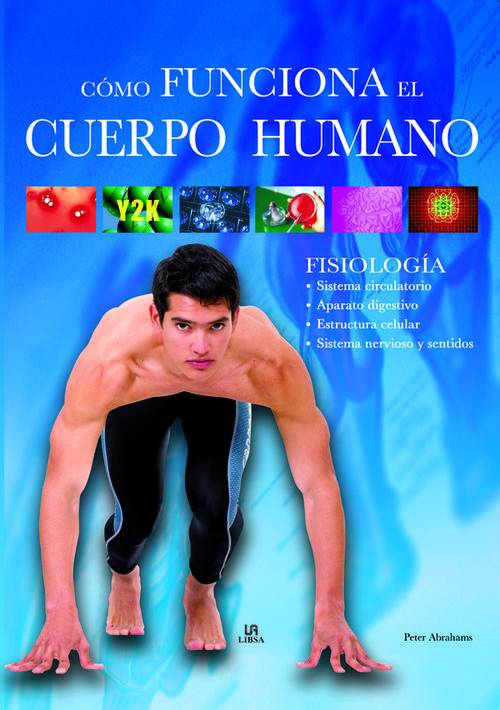 Libro Como Funciona El Cuerpo Humano de Peter Abrahams (Español)