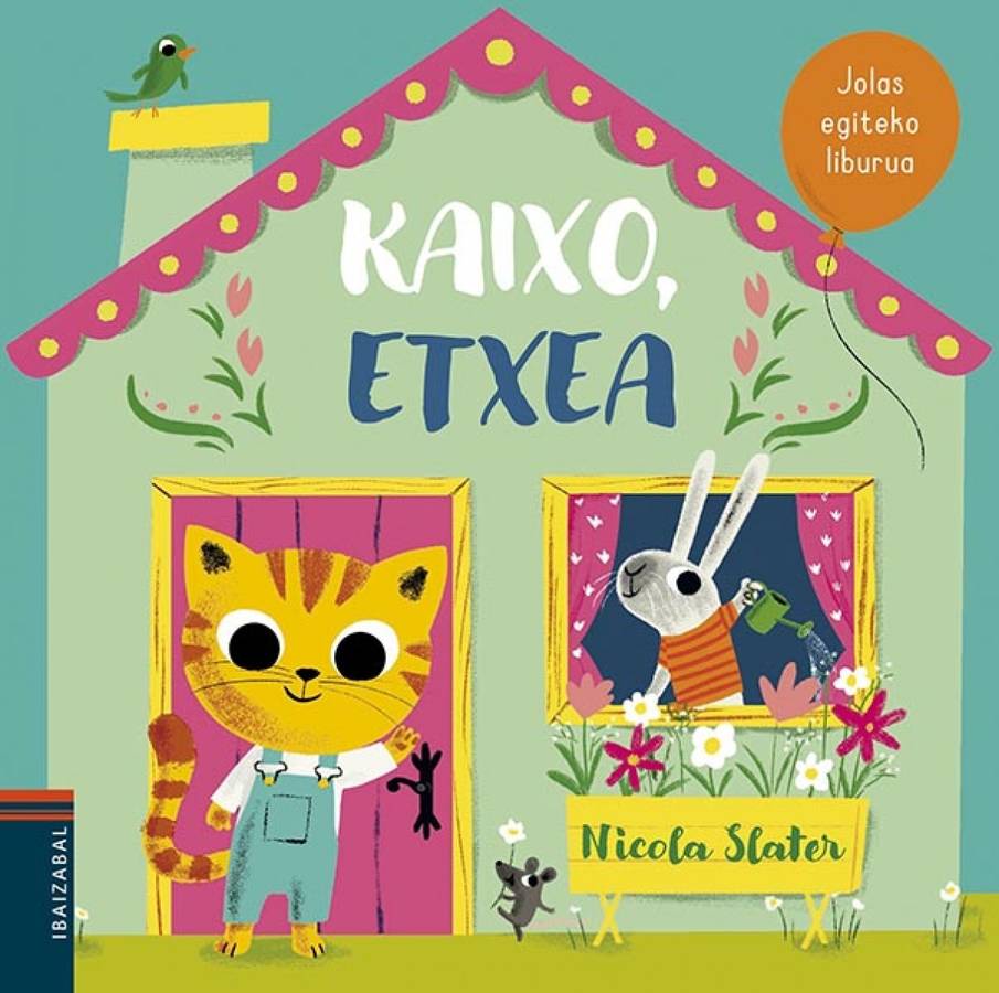 Libro Kaixo, Etxea de Nicola Slater (Euskera)