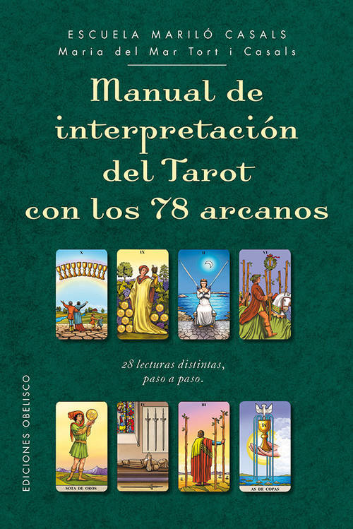 Libro Manual De Interpretacion Del Tarot Con Los 78 Arcanos de María Del Mar Tort I Casals (Español)