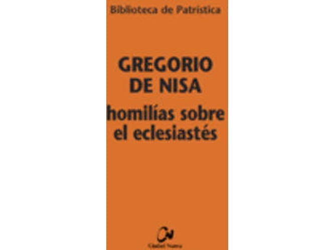 Libro Homilias Sobre el eclesiastes de gregorio nisa español tapa blanda