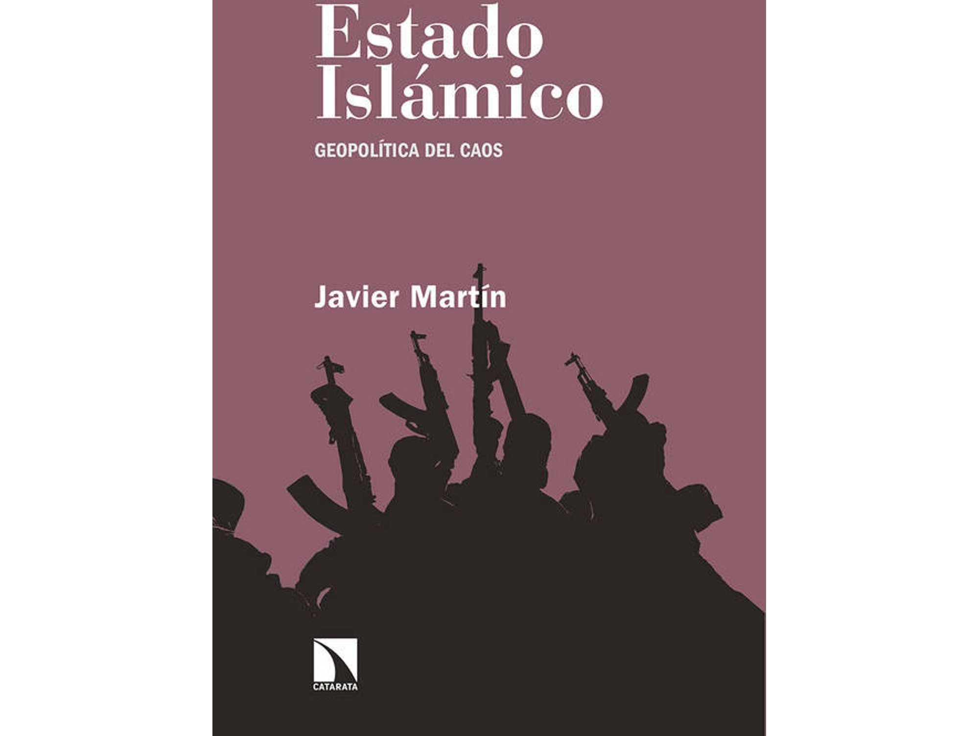 Libro Estado Islámico de Javier Martín